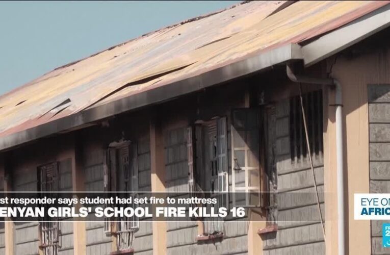 Fire rips through a dormitory at a girls’ school in Kenya