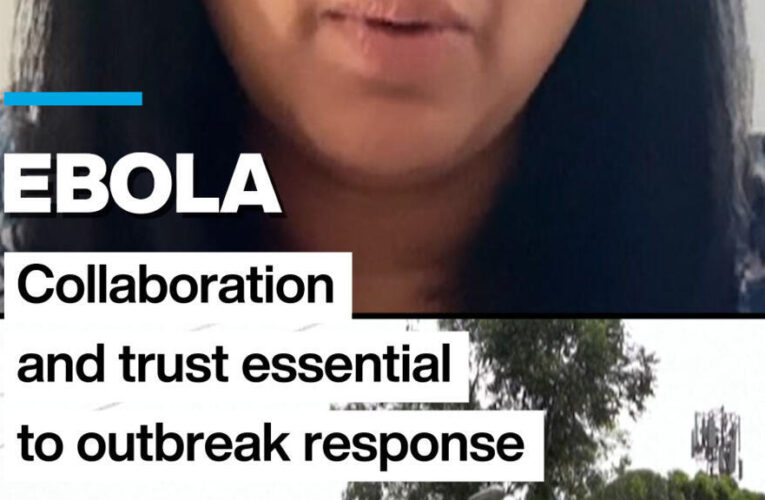 Ebola: Collaboration and trust essential to outbreak response