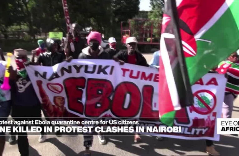 Kenya: one dead at protest anti US Ebola quarantine center