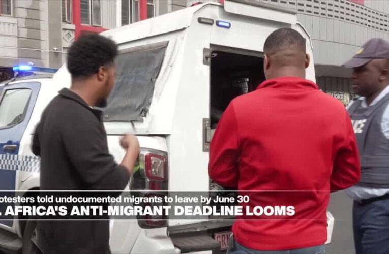 South Africa’s anti-migrant deadline looms