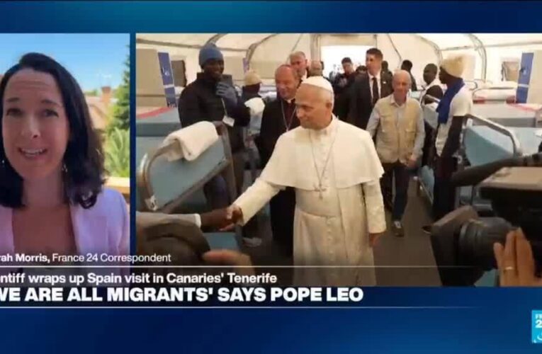 ‘All of us of are migrants,’ pope says in Canary Islands as Spain trip wraps up