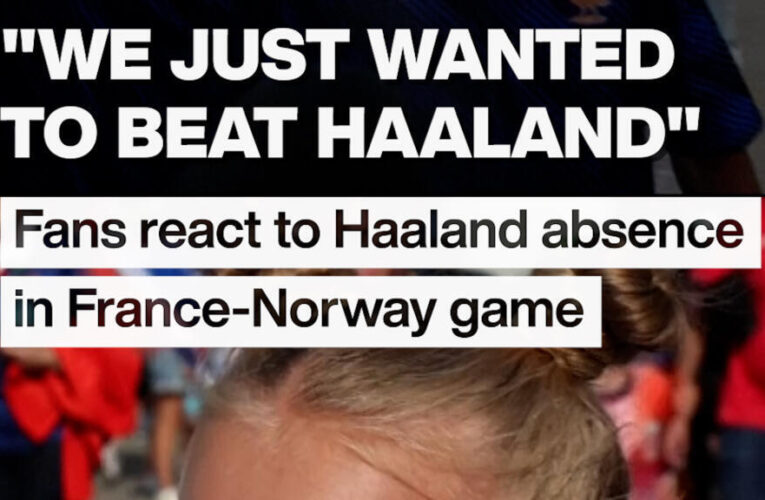 Fans react to Haaland absence in France-Norway game