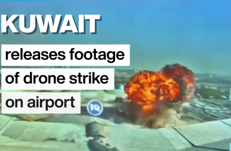 Kuwait releases footage of drone strike on airport