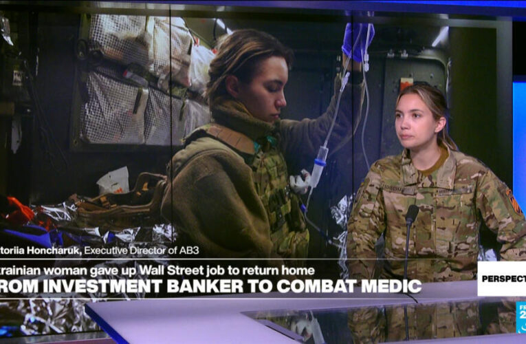 Ukraine’s Viktoriia Honcharuk: From Wall Street banker to combat medic