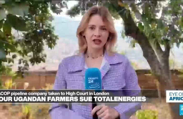 EACOP: Ugandan farmers sue UK company in London