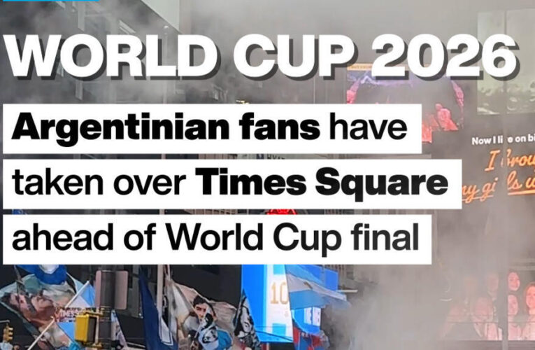 World Cup 2026: Argentinian fans have taken over Times Square