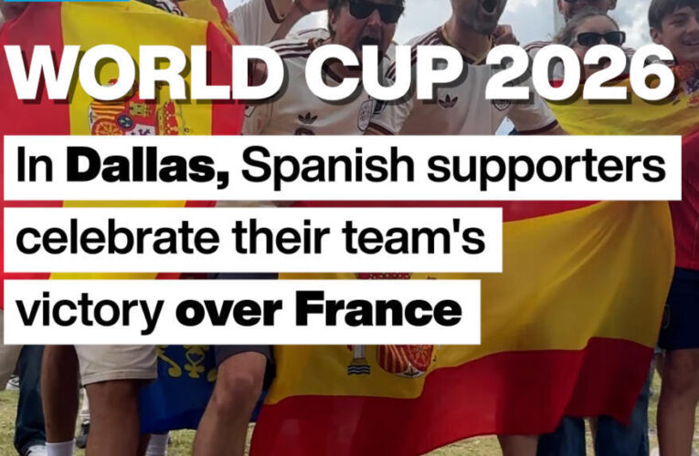 World Cup 2026: In Dallas, Spanish supporters celebrate their team’s victory over France