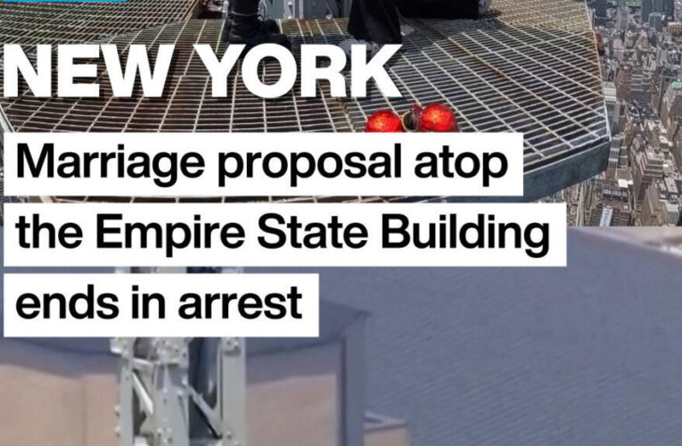 New York: Marriage proposal atop the Empire State Building ends in arrest