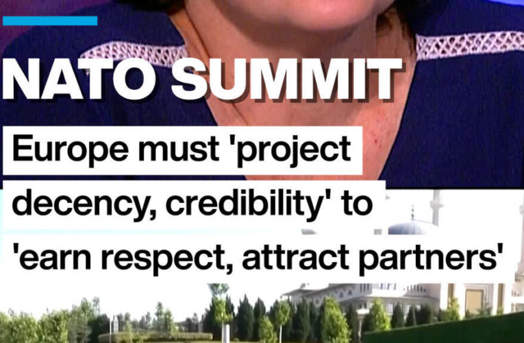 NATO Summit: Europe must ‘project decency, credibility’ to ‘earn respect, attract partners’
