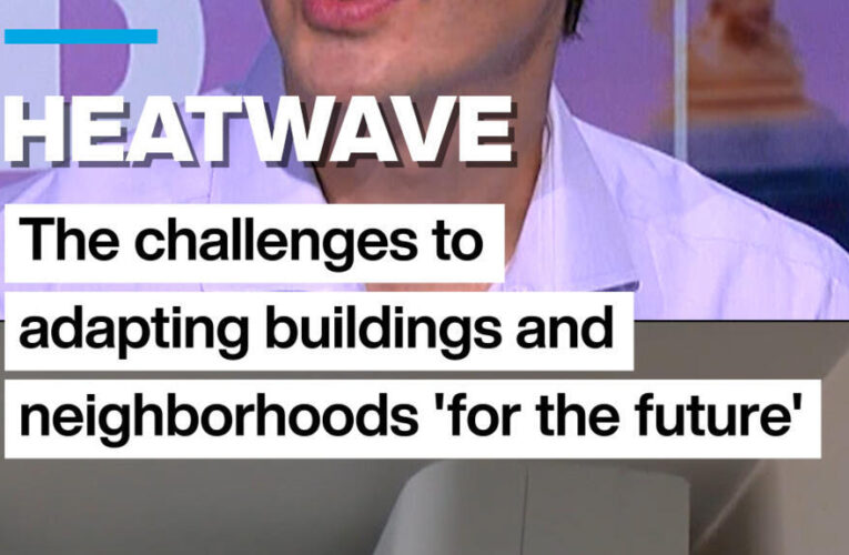Heatwave: The challenges to adapting buildings and neighbourhoods ‘for the future’