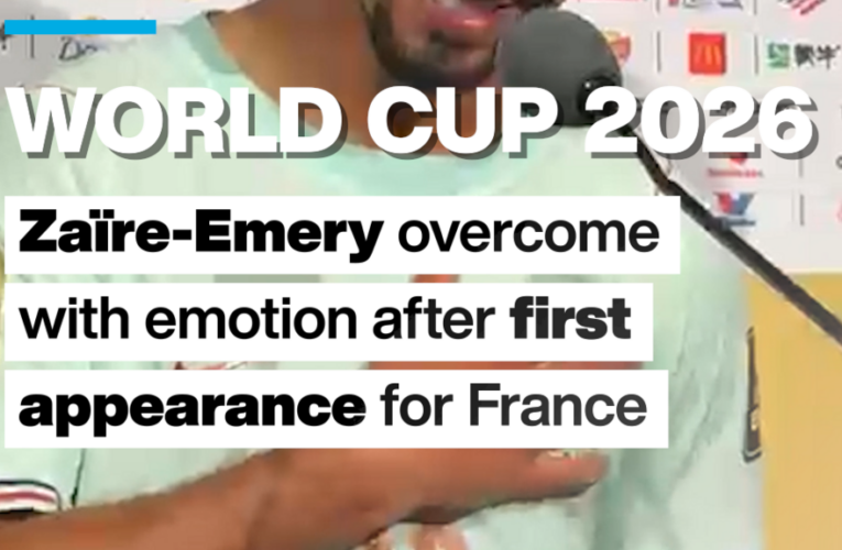 World Cup: ZaÎre-Emery overcome with emotion after first France apppearance